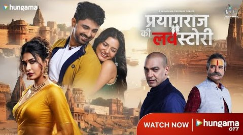 Prayagraj Ki Love Story Hungama OTT All Hot Series